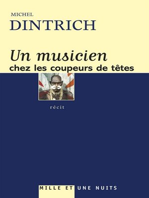 cover image of Un musicien chez les coupeurs de tête